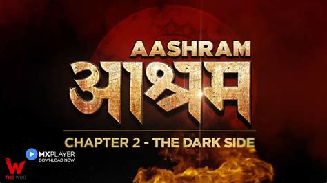 Aashram (MX Player) Web Series Story, Cast, Real Name, Wiki。